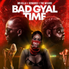 Bad Gyal Time - Mr Killa, Demarco & The Wixard