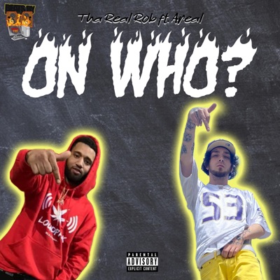 On Who? (feat. Areal) - Single