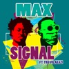 Signal (feat. Tru Vilakazi) - Single