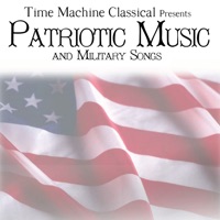 American Patriotic Music and Military Songs - American Patriotic Music And Military Songs