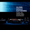 Glenn Gould Gathering, 2018