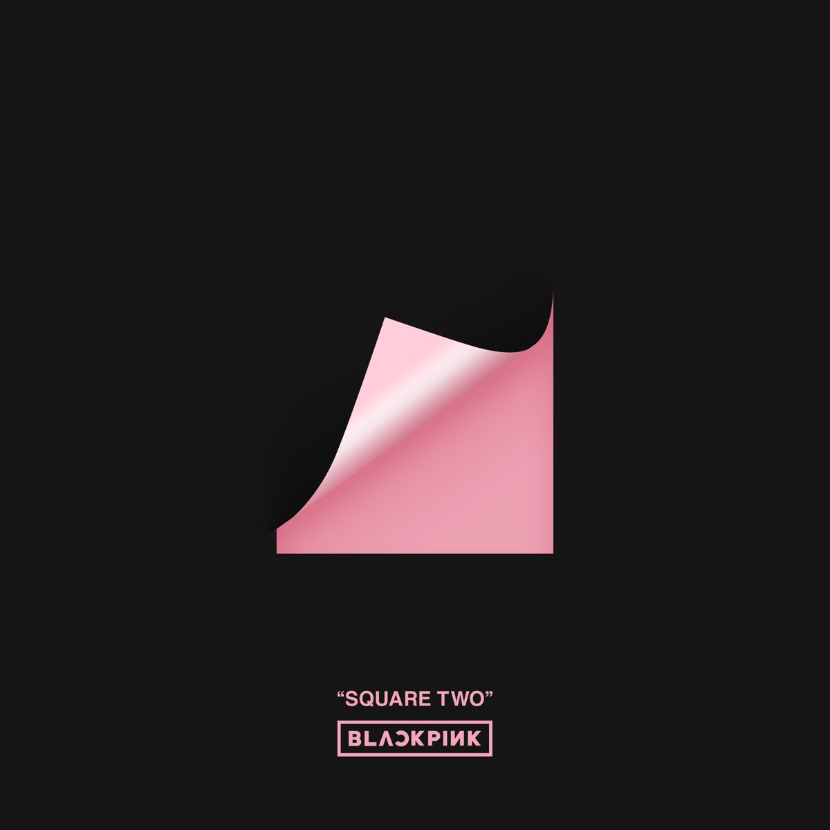 ‎SQUARE TWO - EP by BLACKPINK on Apple Music