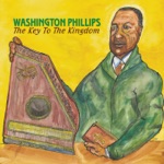 Washington Phillips - Honey In the Rock