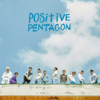 Positive - EP - PENTAGON