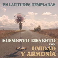 En Latitudes Templadas - Single - Elemento Deserto & Unidad y Armonía