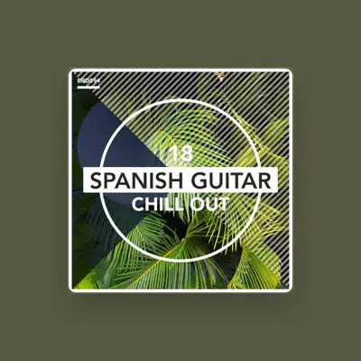 Listen to Spanish Guitar Chill Out, watch music videos, read bio, see tour dates & more!