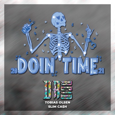 Doin’ time 2021 (feat. Tobias Olsen) - Single