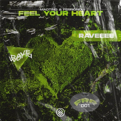 Feel Your Heart - Single
