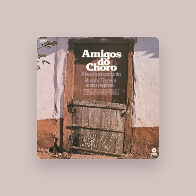 Listen to Amigos Do Choro, watch music videos, read bio, see tour dates & more!