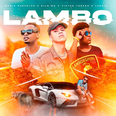 Lambo (feat. Rilk Mc & Victor Torrez) - Single