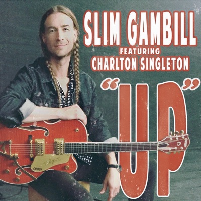Up (feat. Charlton Singleton) - Single