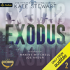 Exodus: The Ravenhood, Book 2 (Unabridged) - Kate Stewart