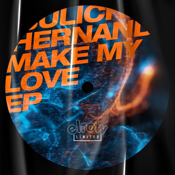 Make My Love - Single