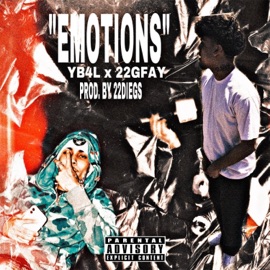 Emotions (feat. 22GFay) Yb4l