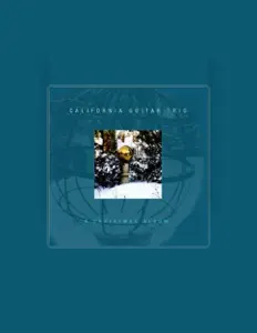 收听 California Guitar Trio、观看音乐视频、阅读小传、查看巡演日期等 ！