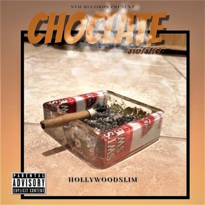 Choclate Swisher - Single