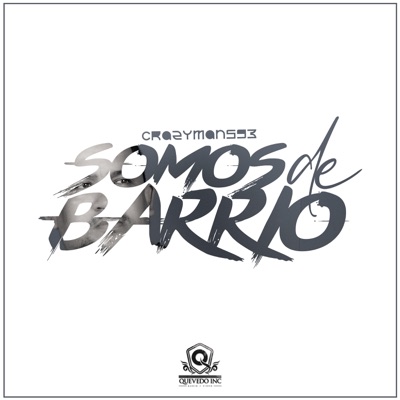 Somos de barrio - Single