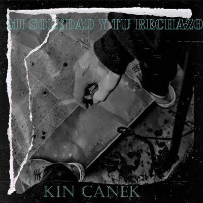 Soledad y Tu Rechazo - Single
