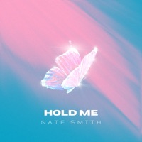 Hold Me - Single - Nate Smith