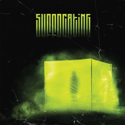 Suffocating - Single