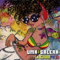 La Champeta - Single - Uma Galera