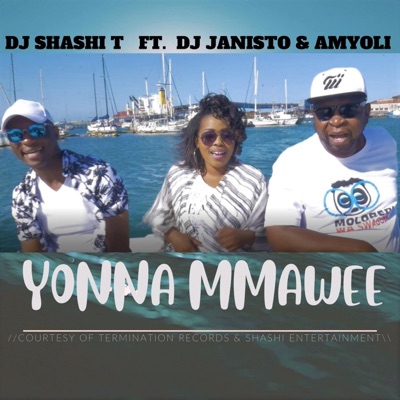 Yonna Mmawee (feat. Dj Janisto & Amyoli) - Single