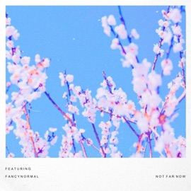 Not Far Now (feat. FancyNormal) Darby