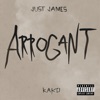 Arrogant (feat. Kako) - Single