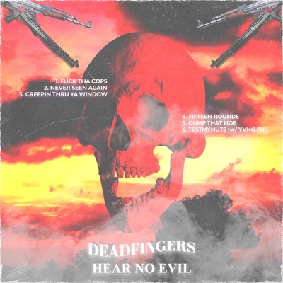 Hear No Evil (feat. Robotfingers & Naveisdead) - EP