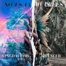 No Es Como Crees KingDavidMs & Silencer
