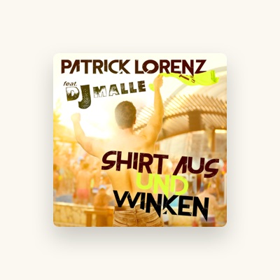 Listen to Patrick Lorenz, watch music videos, read bio, see tour dates & more!