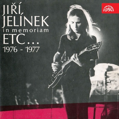 Jiří Jelínek In Memoriam Etc... (1976-1977) - EP