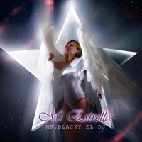 Mi Estrella - Single - Mr. Blacky el Dj