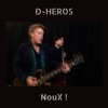 Raphaël Imbert D - Heros (feat. Adrien Frasse-Sombet, Benjamin Laplace, Norbert Nono Krief & Raphael Imbert) D - Heros (feat. Adrien Frasse-Sombet, Benjamin Laplace, Norbert Nono Krief & Raphael Imbert) - Single