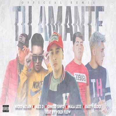 Tu Amante (Remix) - Single