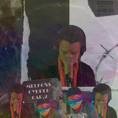 Cypher #2 (feat. Alexi Vela) - Single