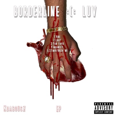 Borderline Luv - EP
