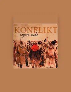 Konfliktを聴いたり、ミュージックビデオを鑑賞したり、経歴やツアー日程などを確認したりしましょう！
