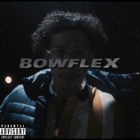 Bowflex - Single - Adam Flowers