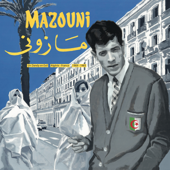 Un dandy en exil (Algérie - France, 1969 - 1983) - Mazouni