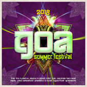 Goa Summer Festival 2018 - Various Artists