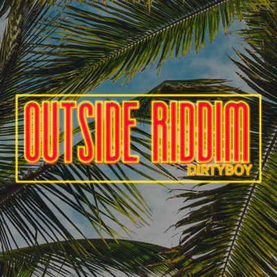 Outside Riddim - Single