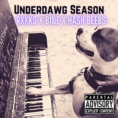Under Dawg Season (feat. B-ReK903 & Rxxks) - Single
