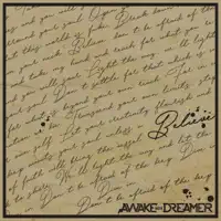 Believe — Awake The Dreamer