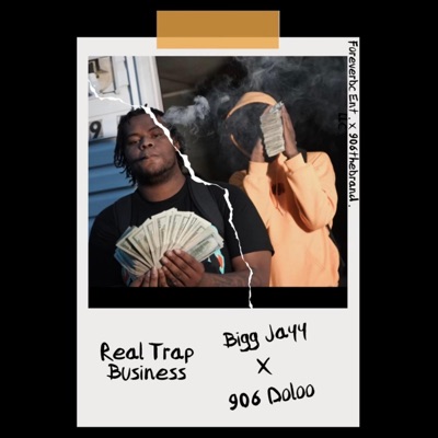 Real Trap Business (feat. 906 Doloo) - Single