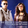 True Steppers & Dane Bowers - Out of Your Mind (feat. Victoria Beckham) [Radio Edit] artwork