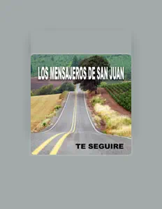 Listen to LOS MENSAJEROS DE SAN JUAN, watch music videos, read bio, see tour dates & more!