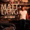 MATT LANG