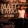 Matt Lang - In a Bar