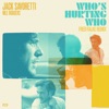 Jack Savoretti - Who's Hurting Who (Fred Falke Remix)